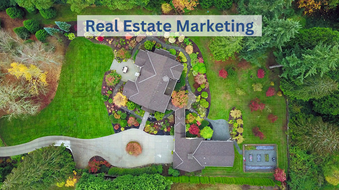 Real Estate Marketing Seattle