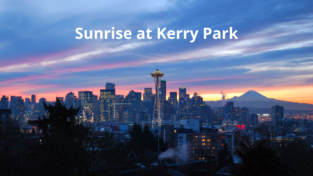 Sunrise at Kerry Park Seattle